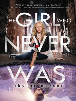 cover image of The Girl Who Never Was